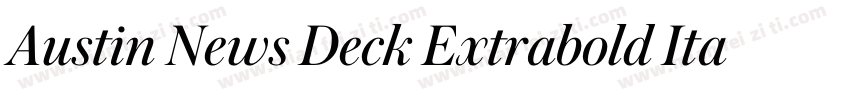 Austin News Deck Extrabold Italic字体转换